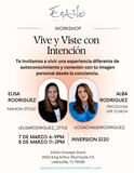 Workshop en español Vive y Viste con Intencion