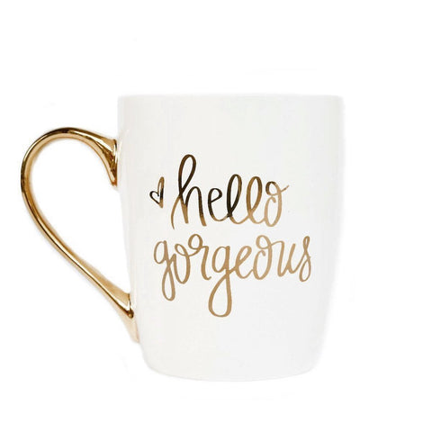 Hello Gorgeous Coffee Mug - Estilo Concept Store