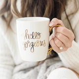Hello Gorgeous Coffee Mug - Estilo Concept Store
